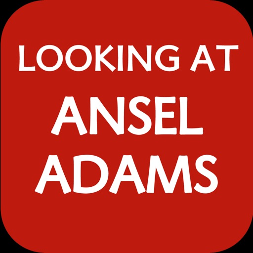 Looking At Ansel Adams: The Photographs and the Man iOS App