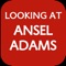 Looking At Ansel Adams: The Photographs and the Man