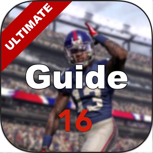 Ultimate Guide + Walkthrough for Madden NFL 16 With Achievements & Trophies - Unofficial Guide