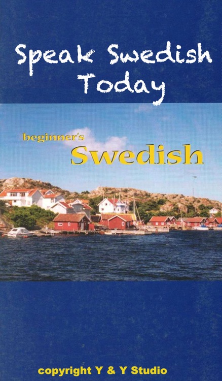 Speak Swedish Today -- Sweden Travel Guides