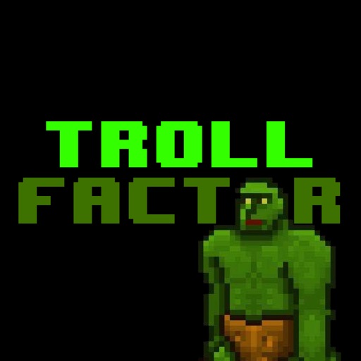 Troll Factor