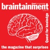 Braintainment Magazine: Quest for knowledge