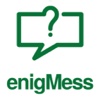 enigMess