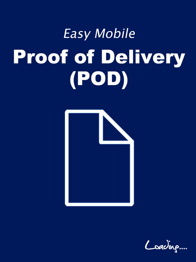 Easy Mobile Proof of Delivery - POD