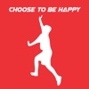 Choose To Be Happy & Fit