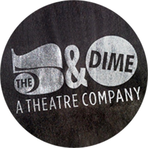 The 5&Dime, A Theatre Company