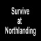 Survive at Northlanding
