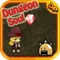 Dungeon Soul is superb running game, The girl will have a exciting adventure with you