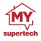 At Supertech, we know how much a new home means to you