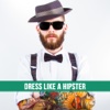 How to Be a Hipster - Dress Like a True Hipster