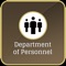 Department of Personnel (DOP) deals with all matters related to personnel administration in the Rajsthan State which includes recruitment, appointment and promotions of State Service Officers, Posting of All India Services Officers and State Service Officers