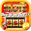 ``` 2016 ``` - A Vegas Dice Or No Dice - Las Vegas Casino - FREE SLOTS Machine Game