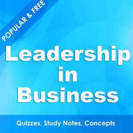 Business Administration & Leadership - Best Practice, Notes & Quizzes