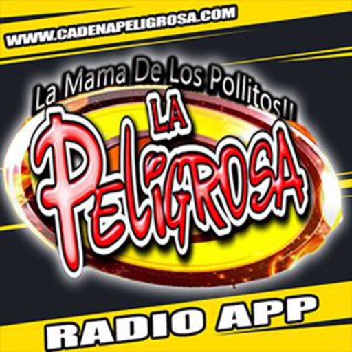 La Peligrosa Radio App