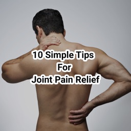 10 Simple Tips to Ease Joint Pain