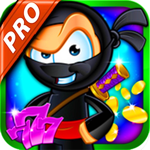 777 Casino Of LasVegas:Ninja Game Online Free HD icon