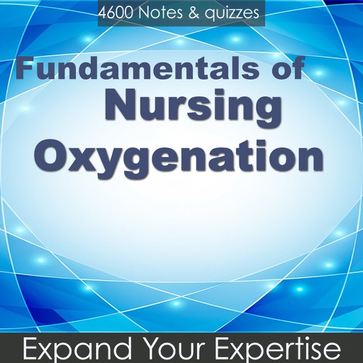Nursing Oxygenation 4600 Flashcards icon