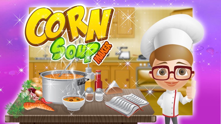 Corn Soup Maker – Bake delicious food in this cooking mania game