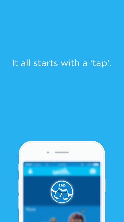 With - Tap Your Friends!