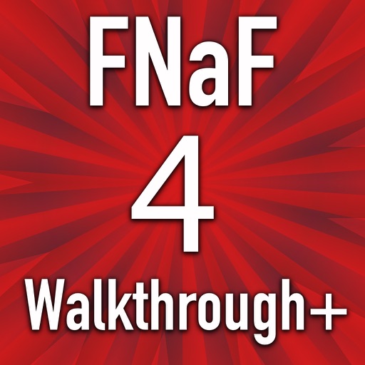 Walkthrough for Five Nights at Freddy's 4 iOS App
