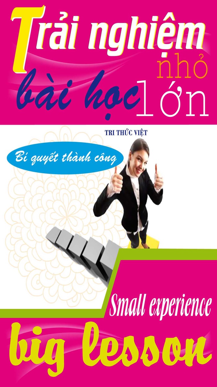 Trải nghiệm 1 – Bí quyết thành công