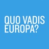 Quo Vadis Europa 2024