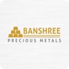 Banshree Precious Metals