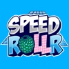 Speed Rollr