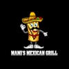 Mami's Mexican Grill