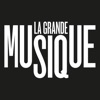 La Grande Musique