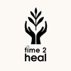 time 2 heal