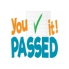 You Passed It!