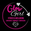 Glow Girl Fitness & Wellbeing