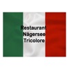 Restaurant Nägersee Tricolore