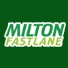 Milton Fast Lane