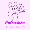 Pretheeksha