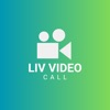 Liv Video Call