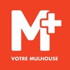 M+, l'info de Mulhouse