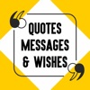 Quotes and Wishes