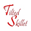 The Tilted Skillet