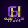 Glory House Network