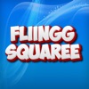 FliinggSquaree