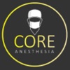 Core Anesthesia