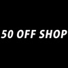 50 OFF SHOP