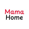 Mama Home