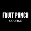 Fruit Punch Course