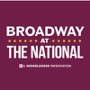 Broadway at The National