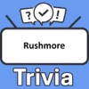 Rushmore Trivia