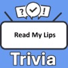 Read My Lips Trivia