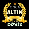 Onca Altın & Döviz Kurları